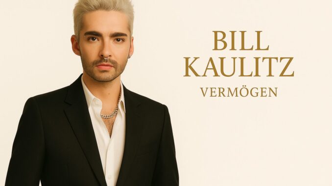 bill kaulitz vermögen